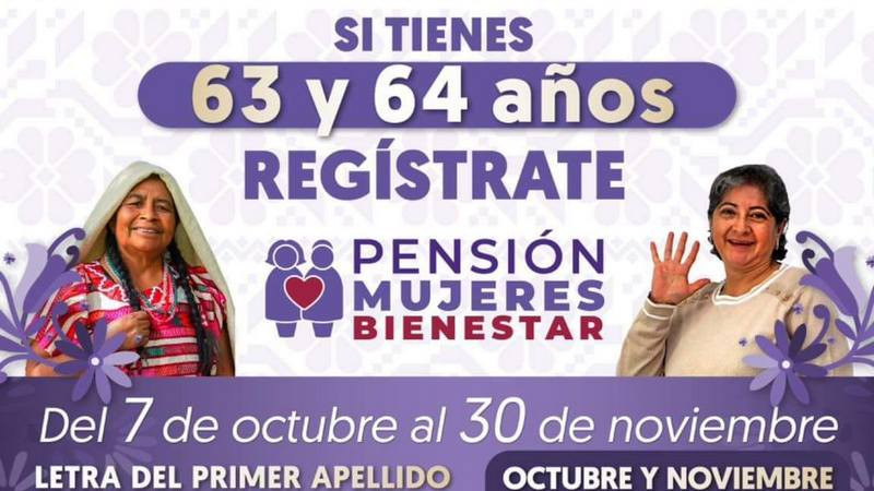 Arranca registro a la nueva pensiÃ³n para mujeres deÂ  63 y 64 aÃ±os de edad a nivel nacional