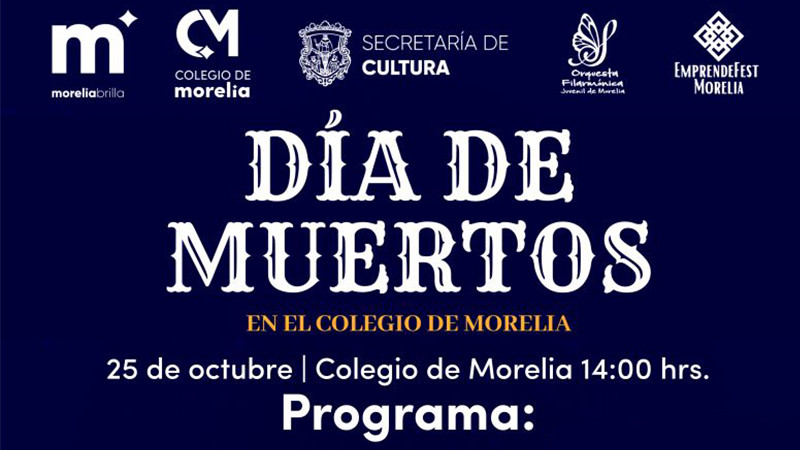 Colegio de Morelia ofrecerÃ¡ programa de arte, cultura y tecnologÃ­a en su celebraciÃ³n de DÃ­a de Muertos