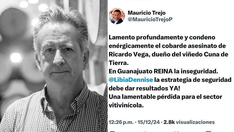 Condenan asesinato del empresario vitivinÃ­cola Ricardo Vega en Guanajuato