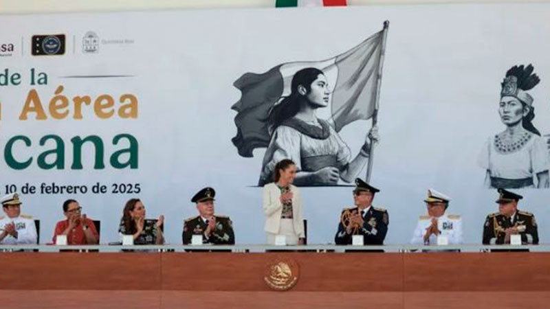 En Quintana Roo, Claudia Sheinbaum conmemora el 110 aniversario de la Fuerza AÃ©rea Mexicana e inaugura la base aÃ©rea militar no.20