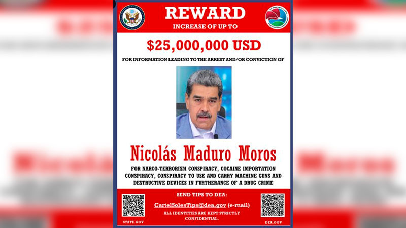 DEA ofrece 25 millones a quien brinde información clave de Nicolás Maduro; según la autoridad estadounidense, es el líder de un grupo delictivo
