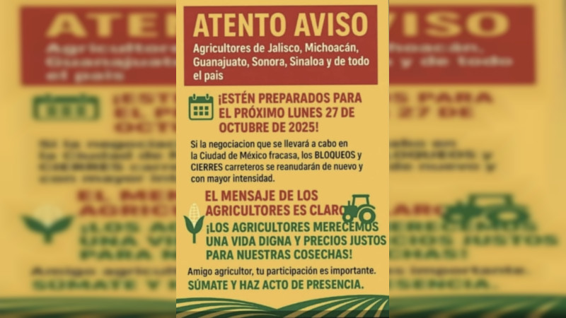 El campo se levanta: Agricultores de al menos una veintena de estados preparan bloqueos carreteros y toma de casetas si fracasa mesa con el Gobierno el lunes 27
